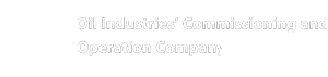 Oil Industries' Commissioning And Operation Company